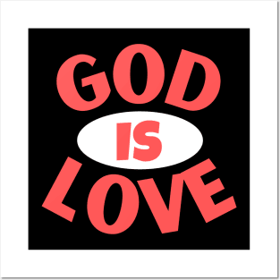 God Is Love | Christian Typography Posters and Art